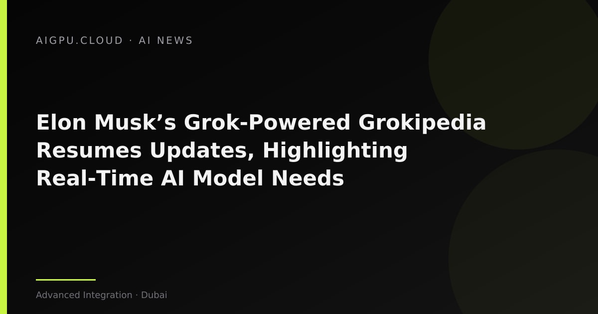 Grokpedia screenshot showing a recent fact‑check note
